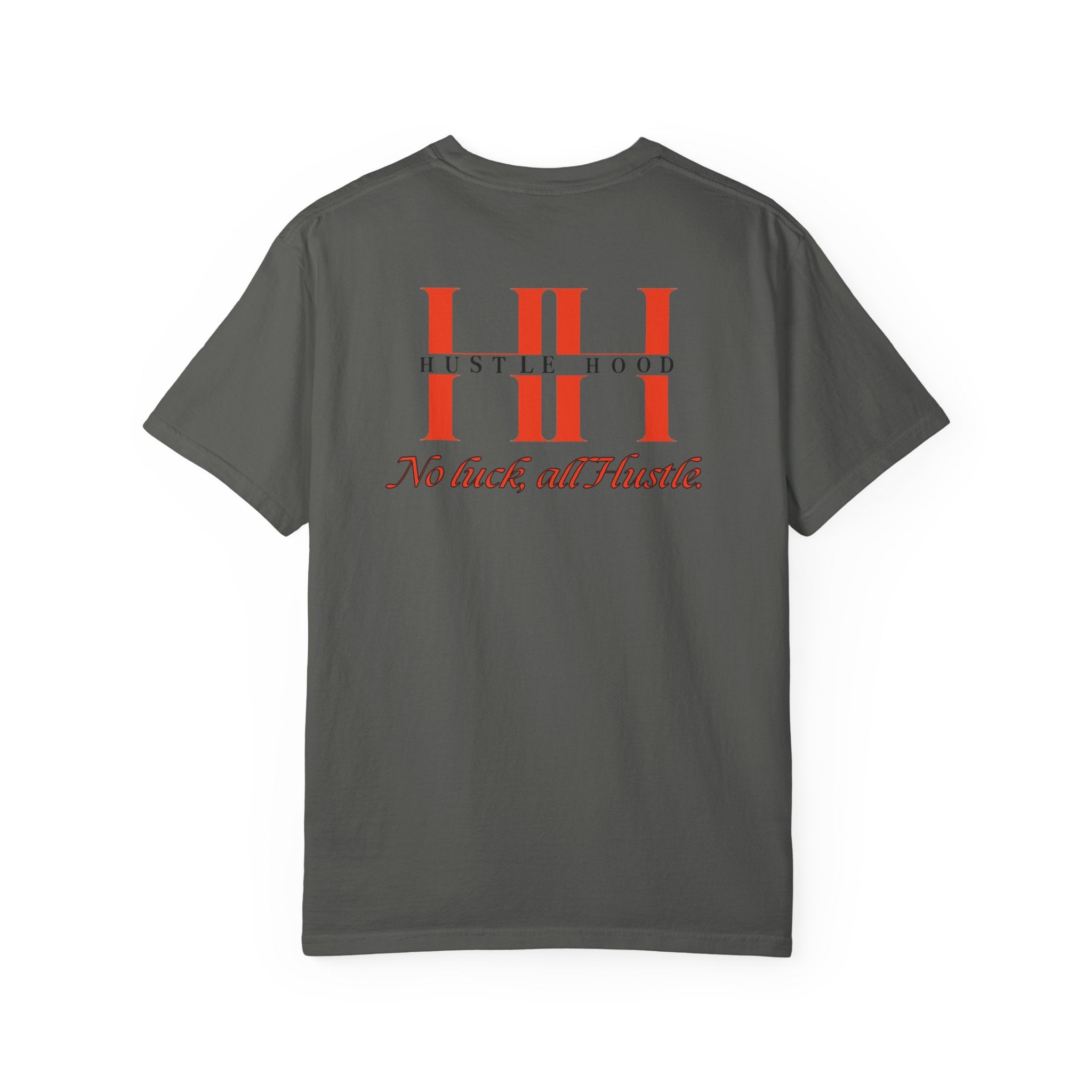 HustleHood T-Shirt.